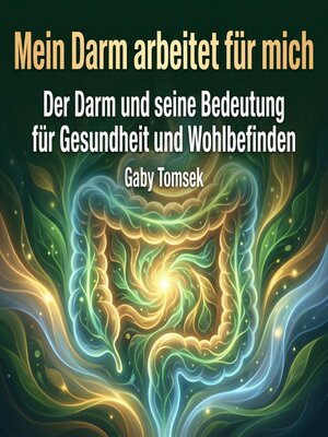 cover image of Mein Darm arbeitet für mich